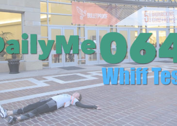 Whiff Test | DailyMe Episode 064