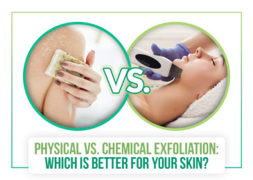 Physical vs. Chemical Exfoliation: Which is Better for Your Skin?