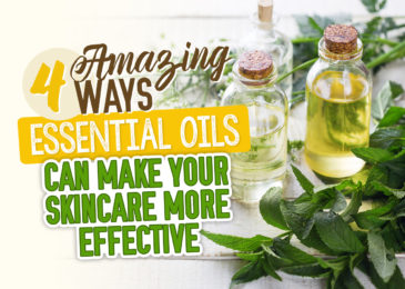 4 Amazing Ways Essential Oils can make your Skincare More Effective