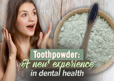 Toothpowder: A new experience in dental health