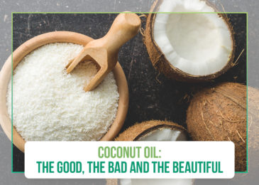 Coconut Oil: The Good, the Bad and the Beautiful